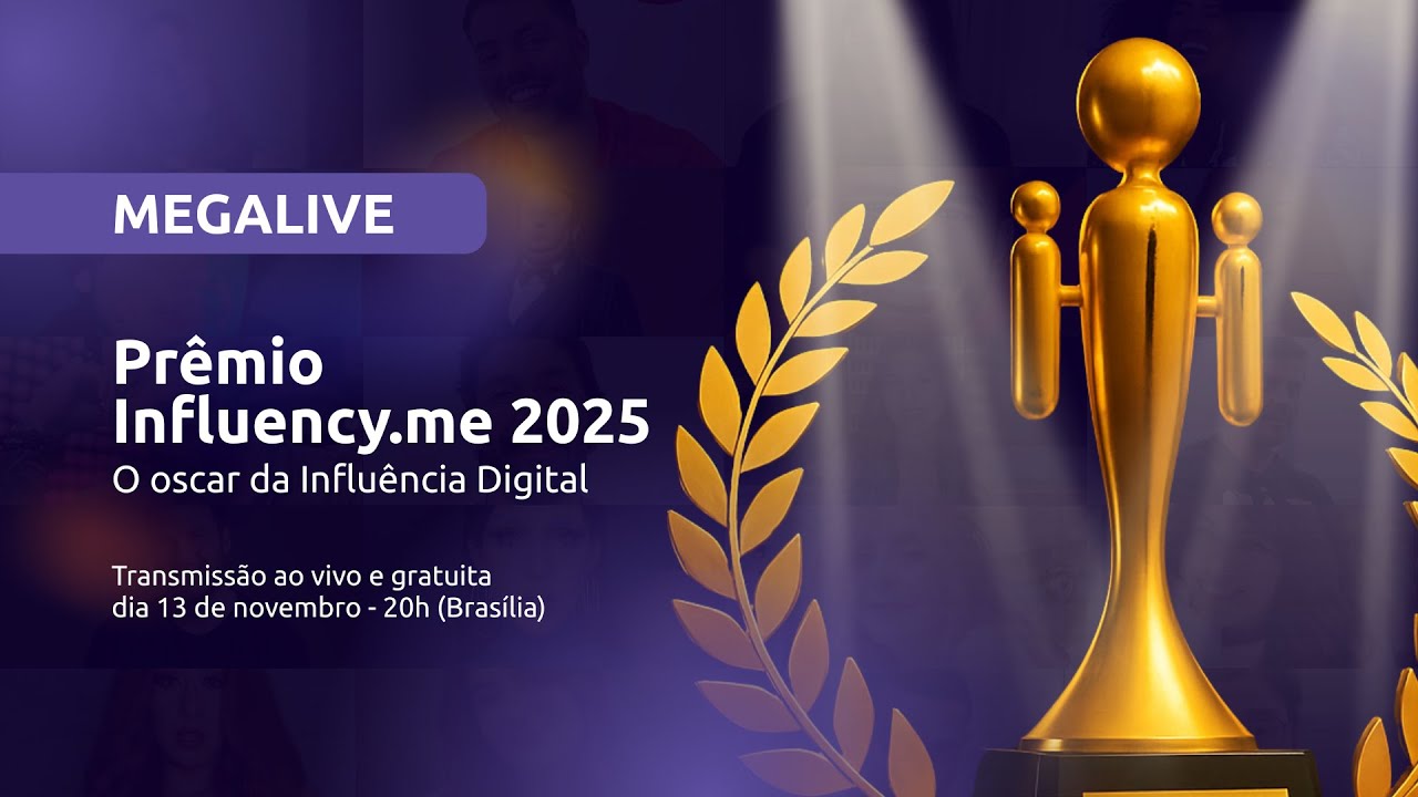 LIVE: Pr&ecirc;mio Influency.me 2025