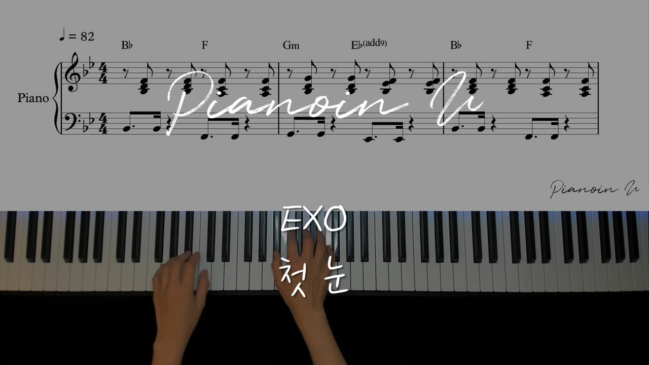 EXO (엑소) - The First Snow (첫 눈 初雪) / Piano Cover / Sheet