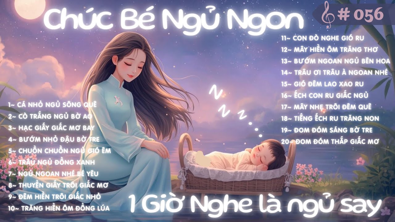 Nhạc Ru Bé Ngủ Ngon 1 Giờ 💤 Ngủ Nhanh – Ngủ Sâu – Ngủ Ngoan 🌙