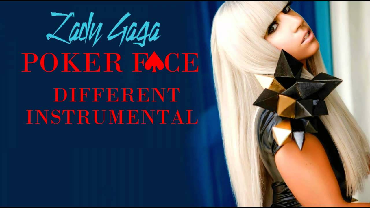 Lady Gaga - Poker Face (Different Instrumental Version)