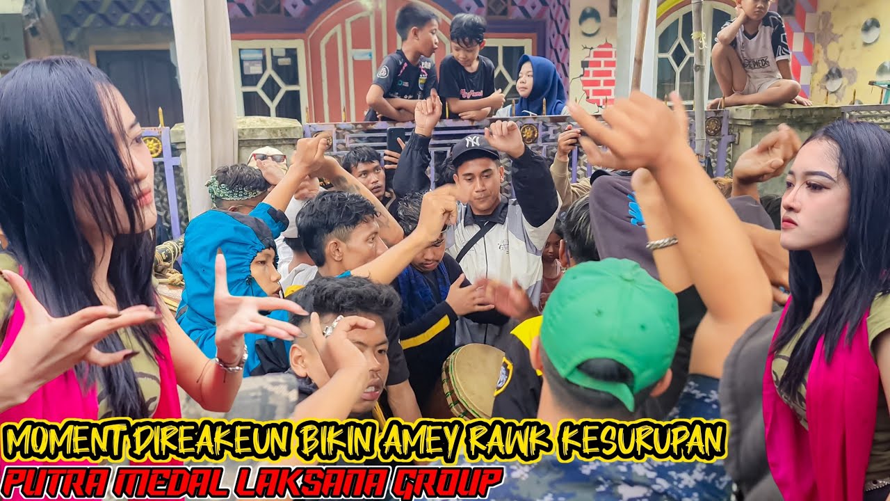 MOMENT DIREAKEUN BIKIN AMEY RAWK KESURUPAN‼️ PUTRA MEDAL LAKSANA GROUP DI JERUK NIPIS