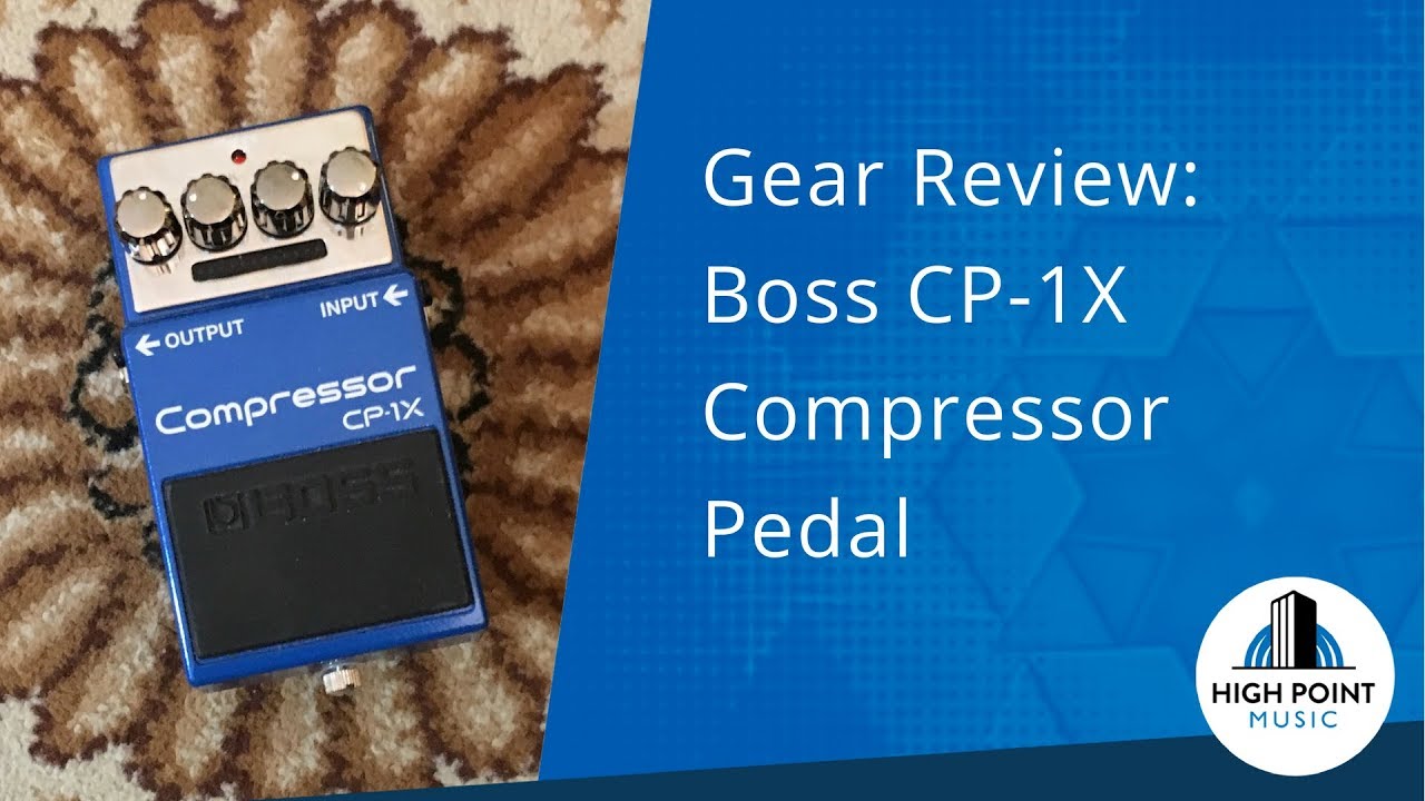 Gear Review   Boss CP1x