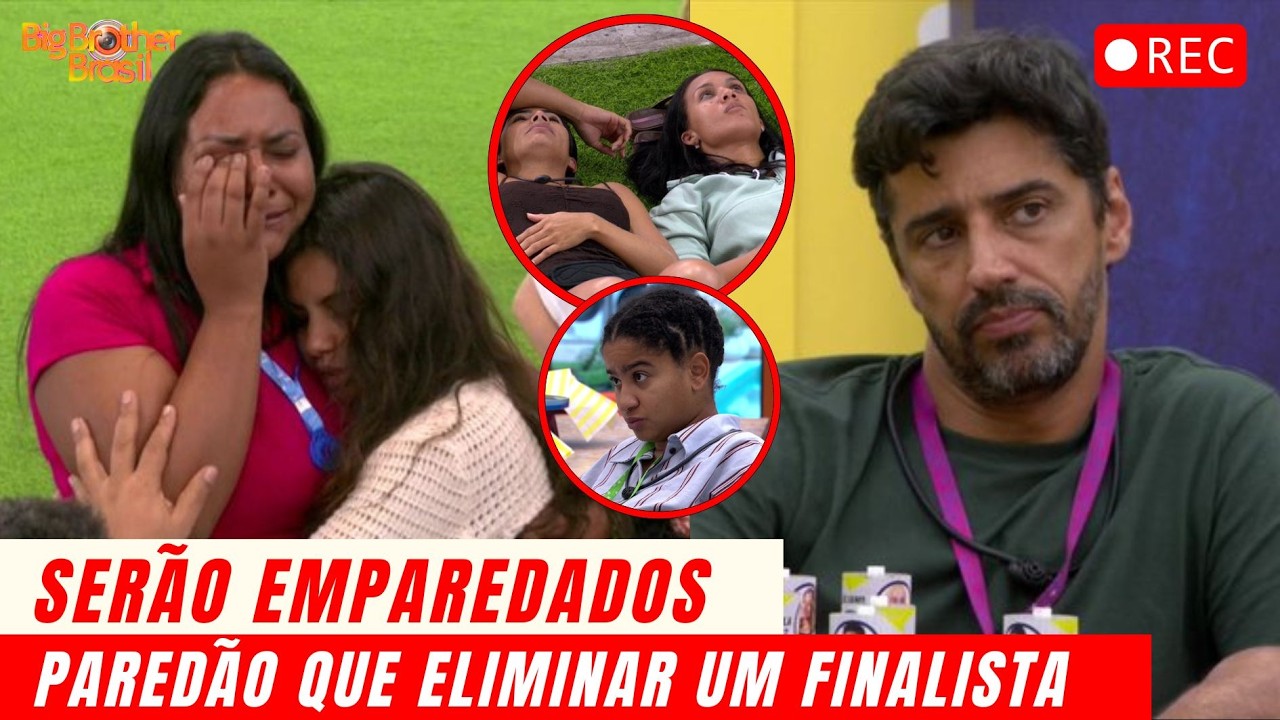 🔴BBB26: SAIBA quem serão os EMPAREDADOS; PERDEREMOS um dos FINALISTAS