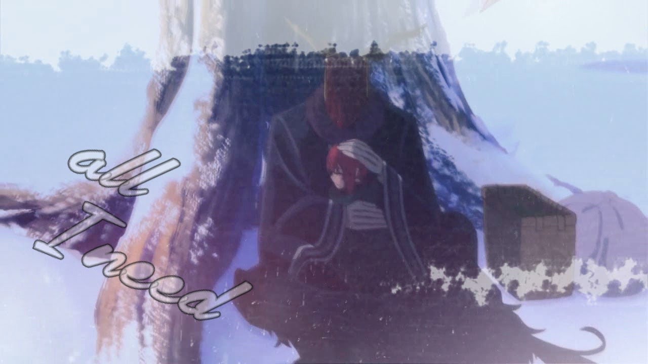 {Reupload}Elias & Chise - All I Need [Mahoutsukai No Yome AMV]