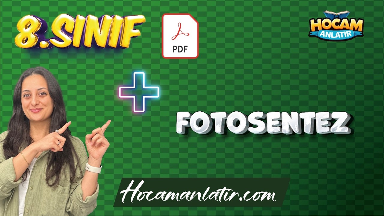 8. Sınıf Fen Bilimleri | Fotosentez Konu Anlatımı ve Soru Çözümü #lgs2026