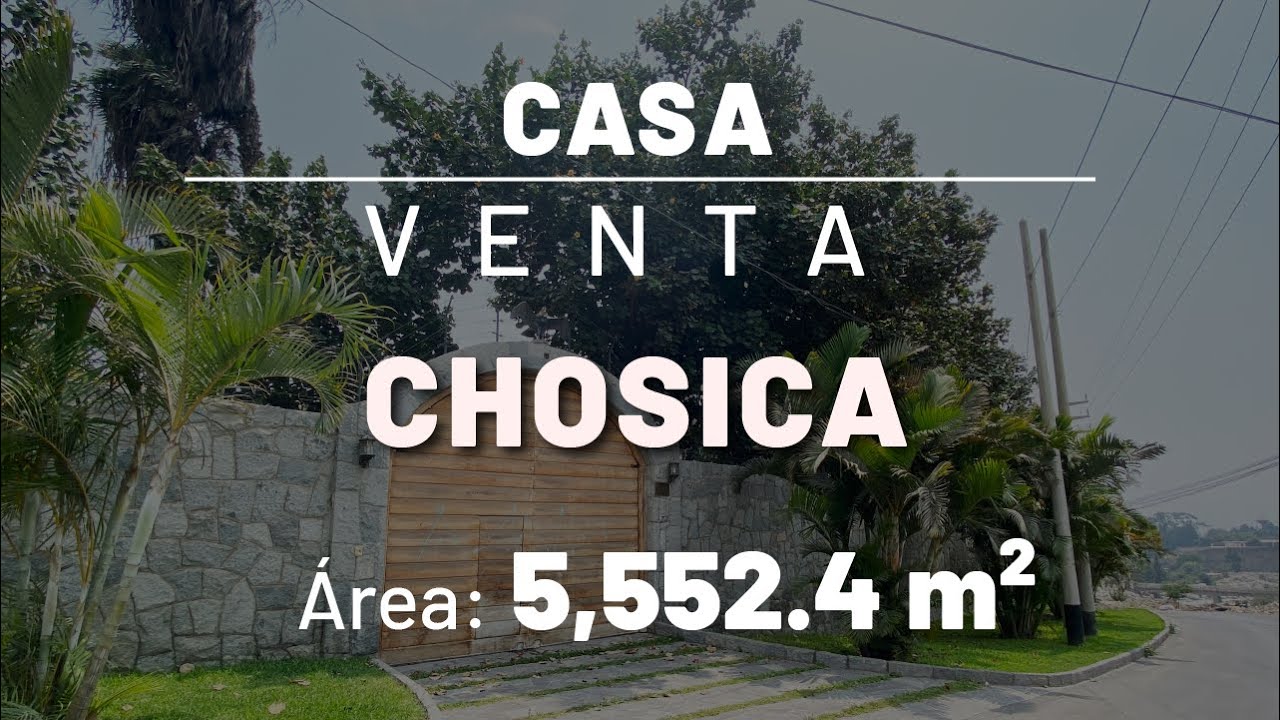 CASA en VENTA en CHOSICA 🏠🌳