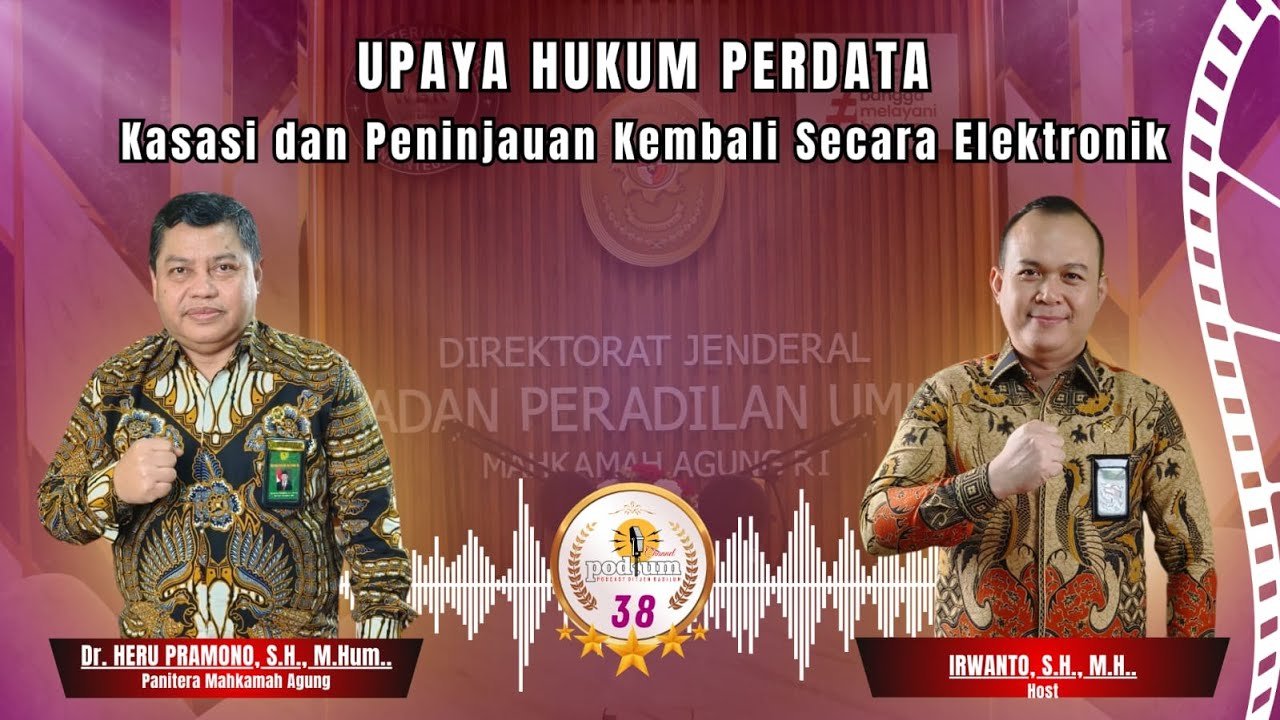 UPAYA HUKUM KASASI DAN PK ELEKTRONIK PERDATA DI MA