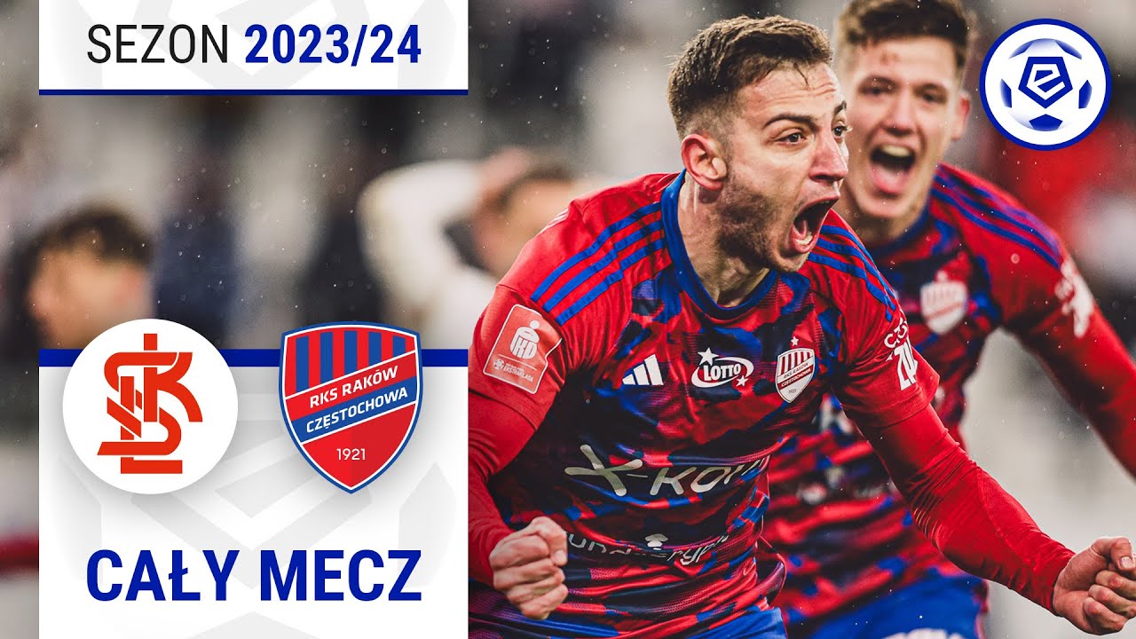 (2/2) ŁKS Łódź - Raków Częstochowa | CAŁY MECZ | Ekstraklasa 2023/24 | 25. Kolejka