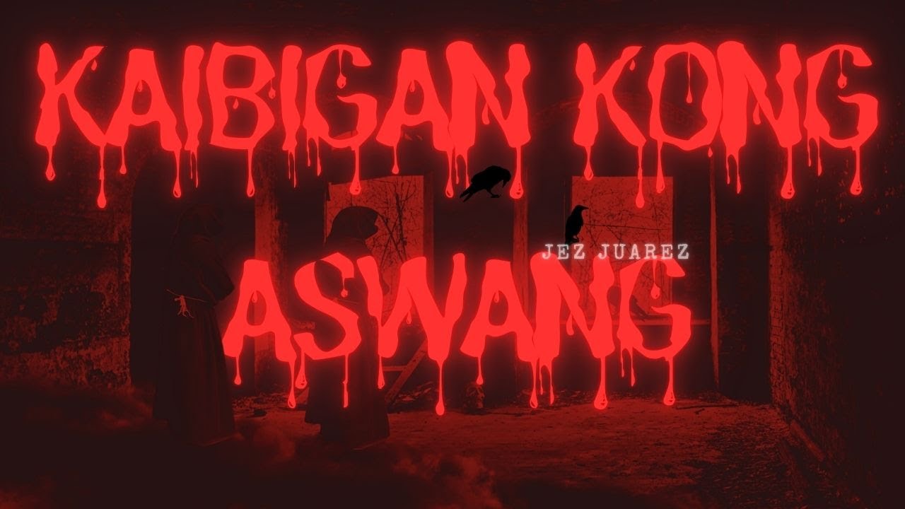 Ang Kaibigan kong Aswang l True Story