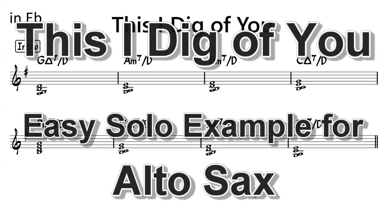 This I Dig of You (Hank Mobley) - Easy Solo Example for Alto Sax