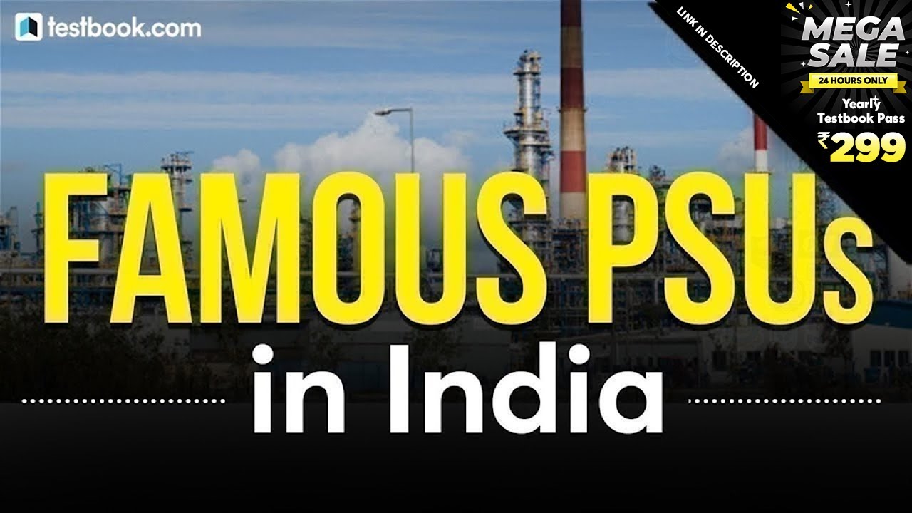 Famous PSUs in India & their Headquarters | List of Public Sector Undertakings