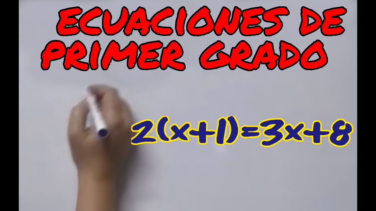 Aprende matemáticas: ecuaciones de primer grado