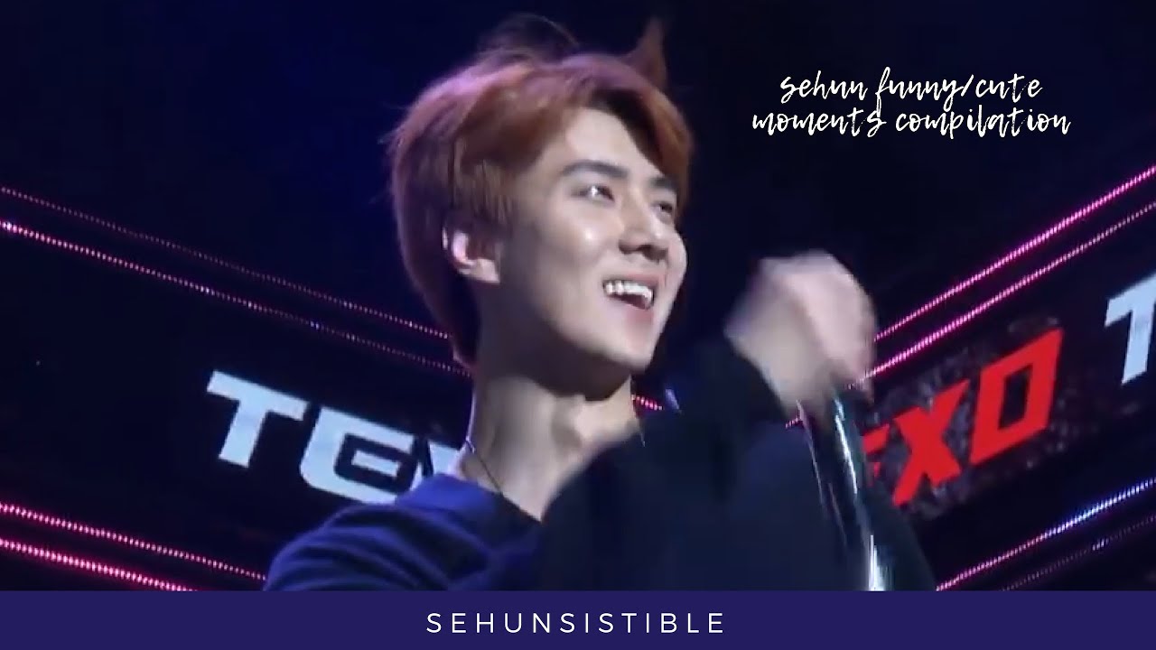 SEHUN FUNNY/CUTE MOMENTS COMPILATION