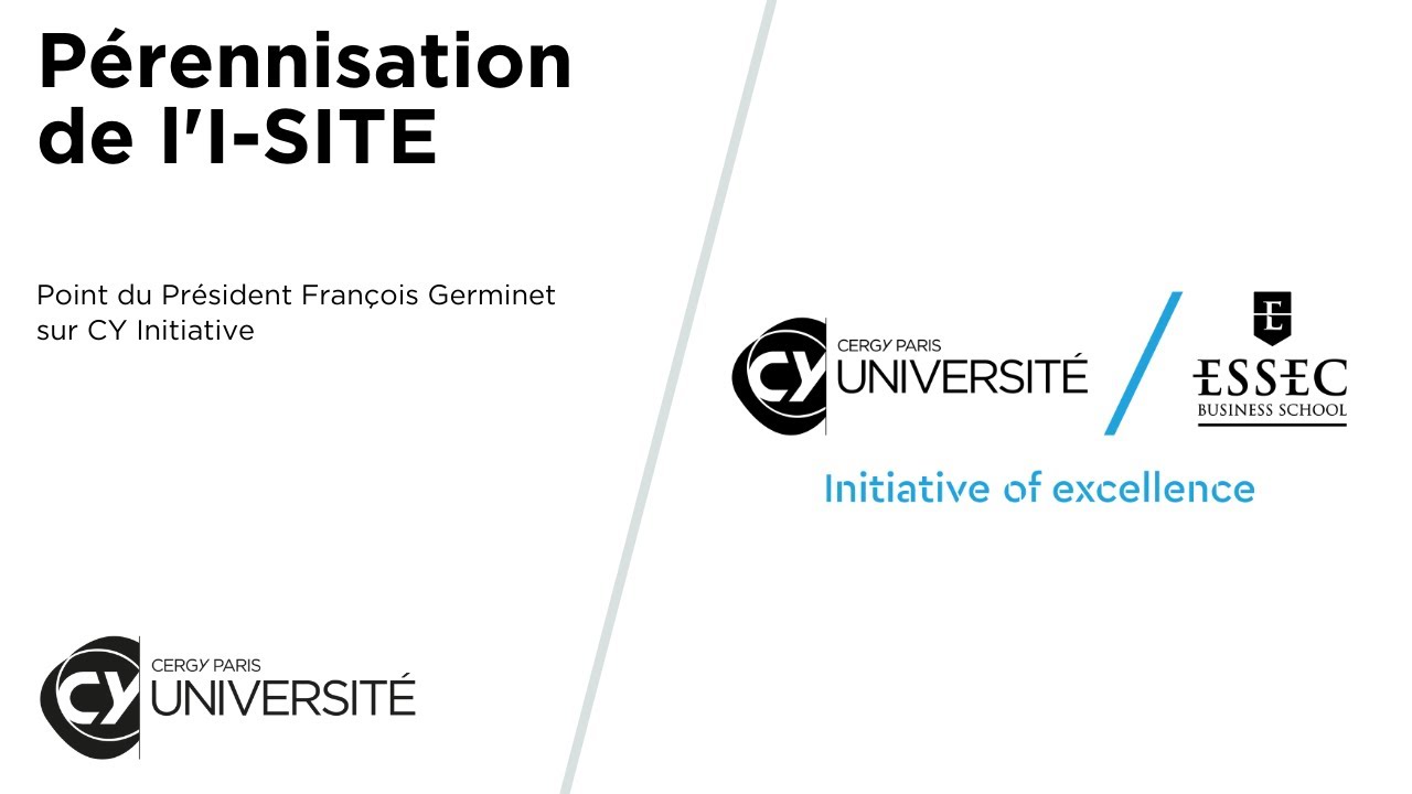 P&eacute;rennisation de l'I-SITE | CY Universit&eacute;