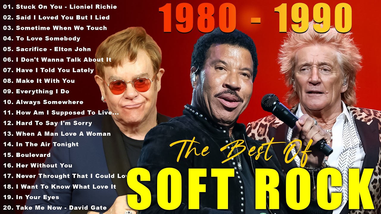 Phil Collins, Eric Clapton, Elton John, Lionel Richie, Bee Gees - Soft Rock Full Album 70s, 80s, 90s