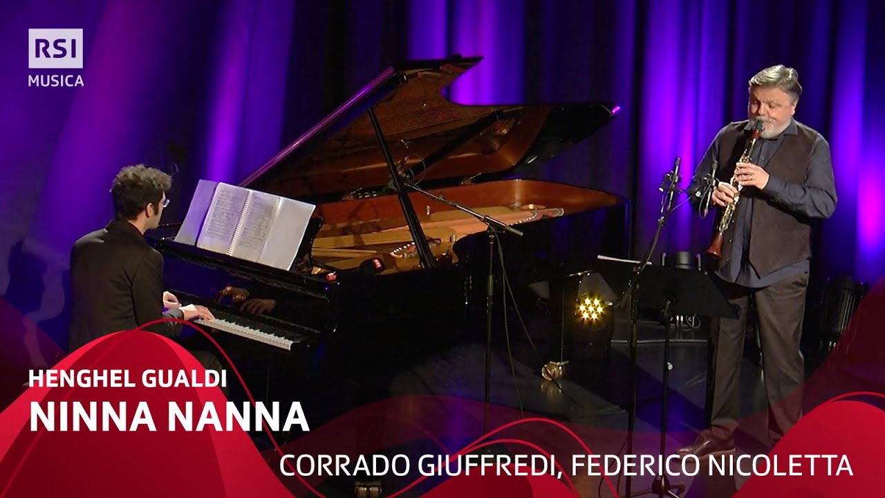 Ninna nanna (Henghel Gualdi) - Corrado Giuffredi, Federico Nicoletta  | RSI Musica