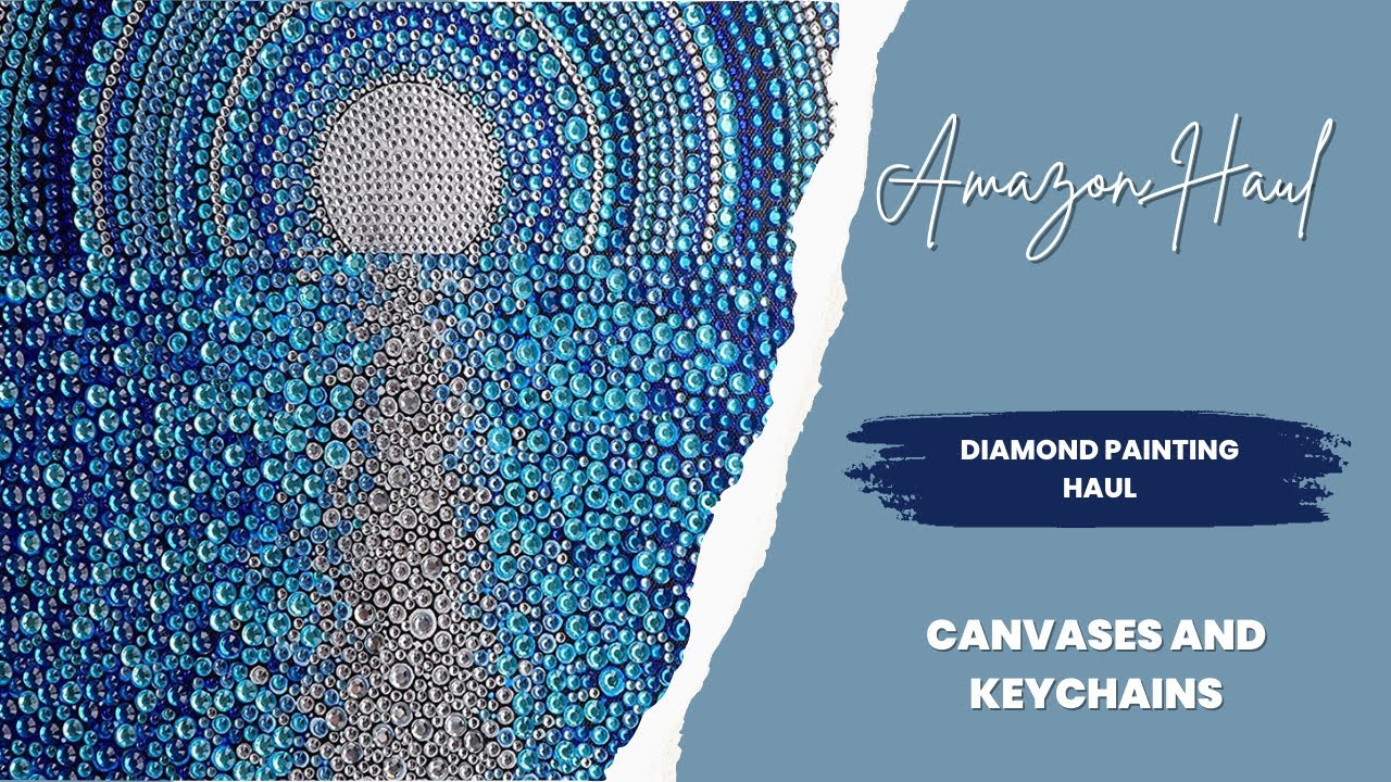 Amazon Diamond Painting Haul | Canvases and Keychains