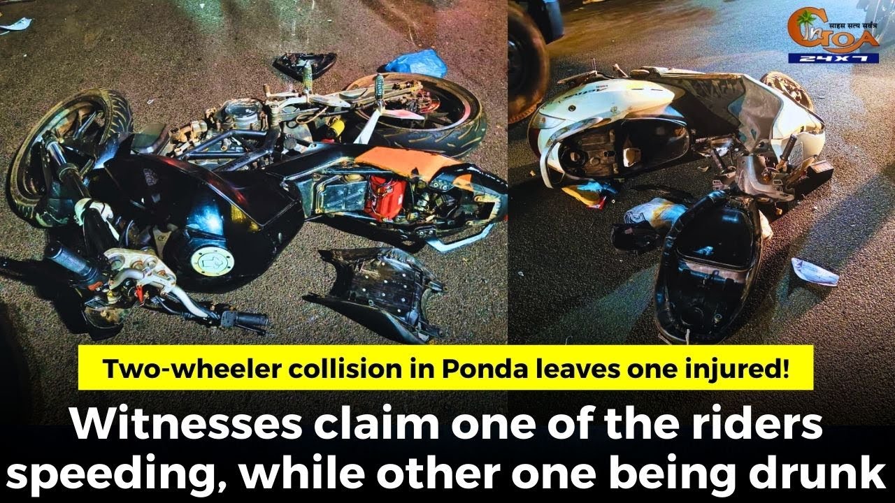 Two-wheeler collision in Ponda leaves one injured! Witnesses claim one of the riders speeding,