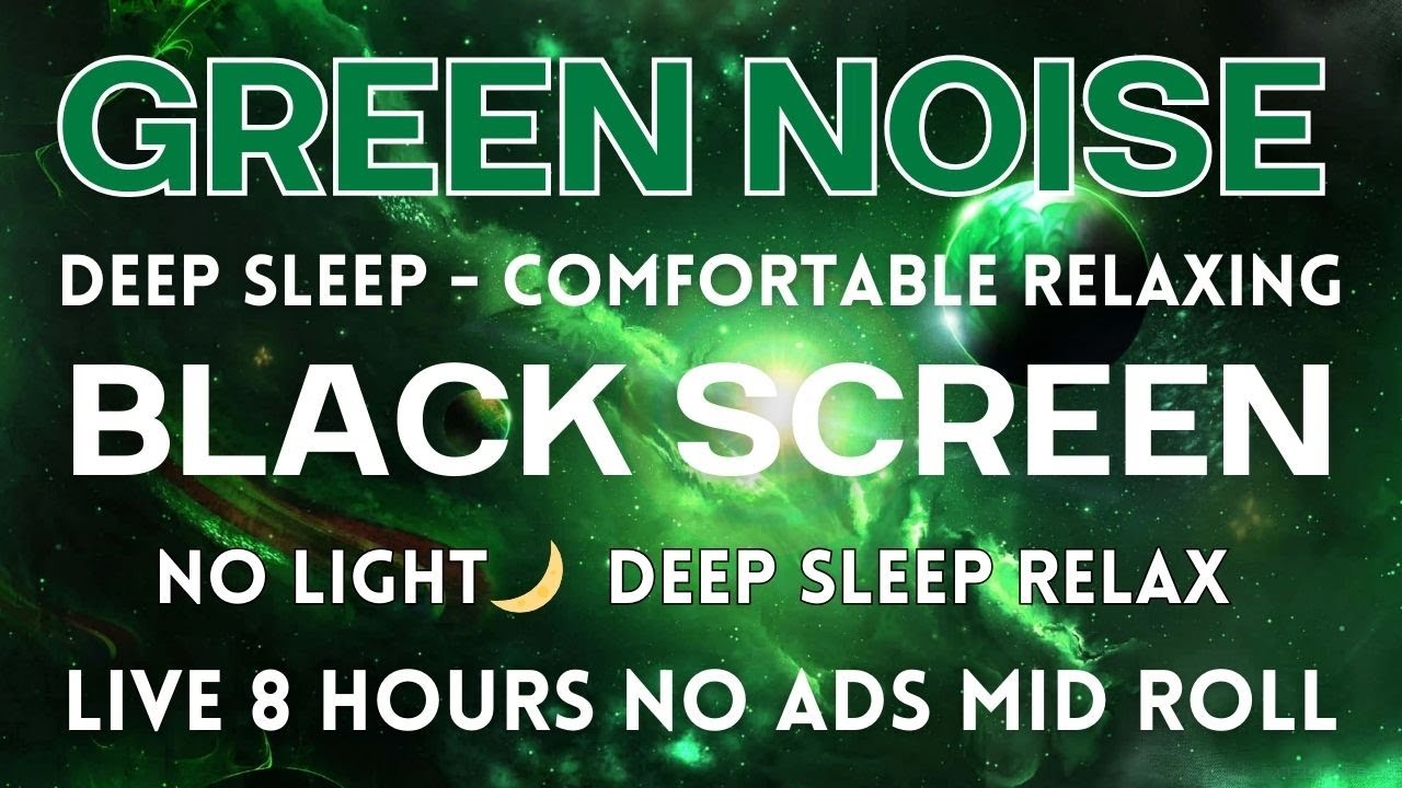Green Noise Sound for Deep Sleep &mdash; Black Screen | 8 Hours of Comfortable Relaxing Sound