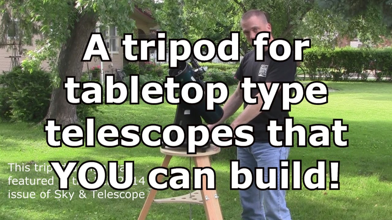 The Super Simple 2x4 tripod for tabletop telescopes