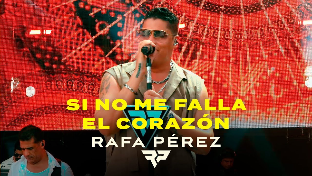 Rafa Pérez - Si No Me Falla El Corazón (En Vivo desde Festival Náutico, Cartagena)