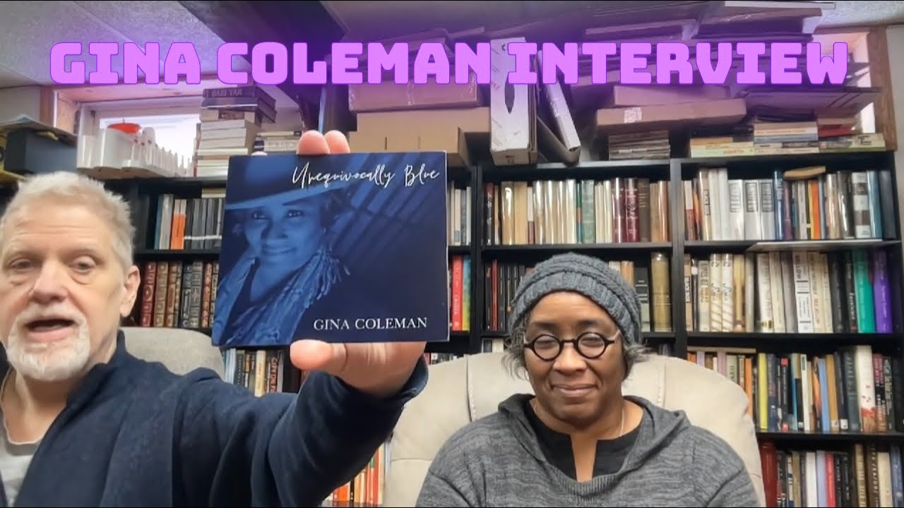 FULL INTERVIEW: Blues Singer/Songwriter Gina Coleman Opens Up About Her Work and Background