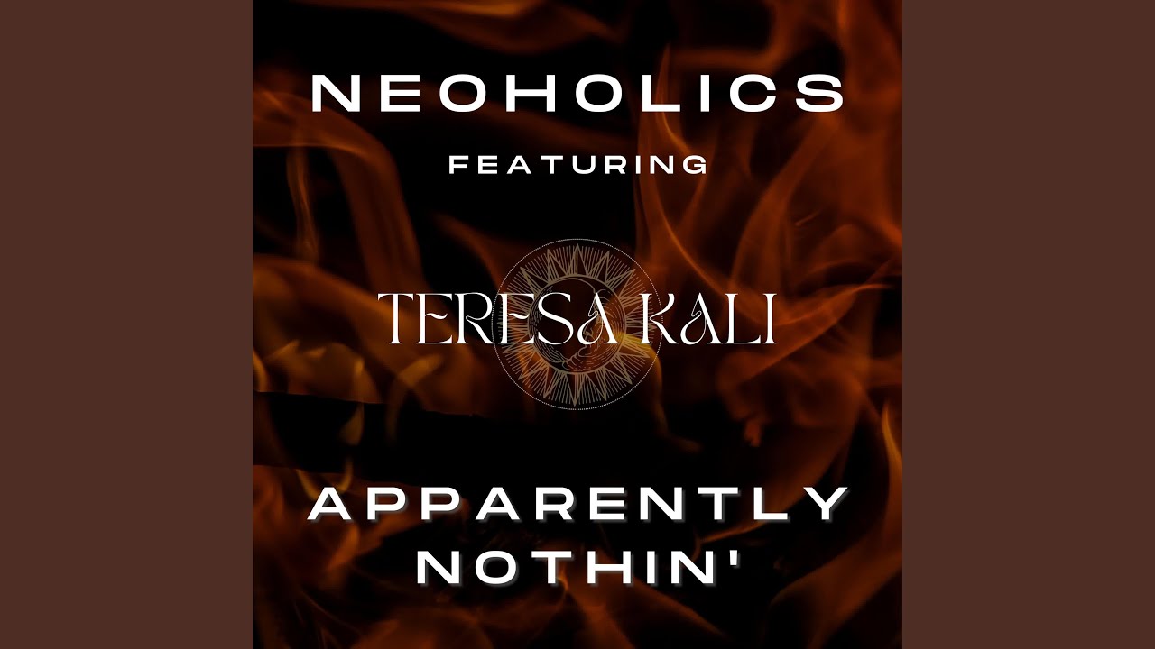 Apparently Nothin' (feat. Teresa Kali)