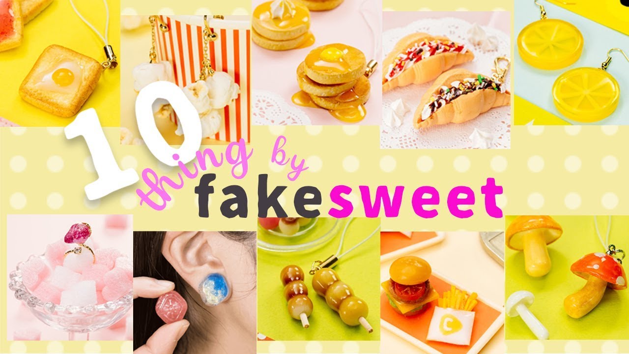 Fun DIY!10 Things by Fake Sweets 食べたくなるフェイクスイーツDIY10選 Vol.3
