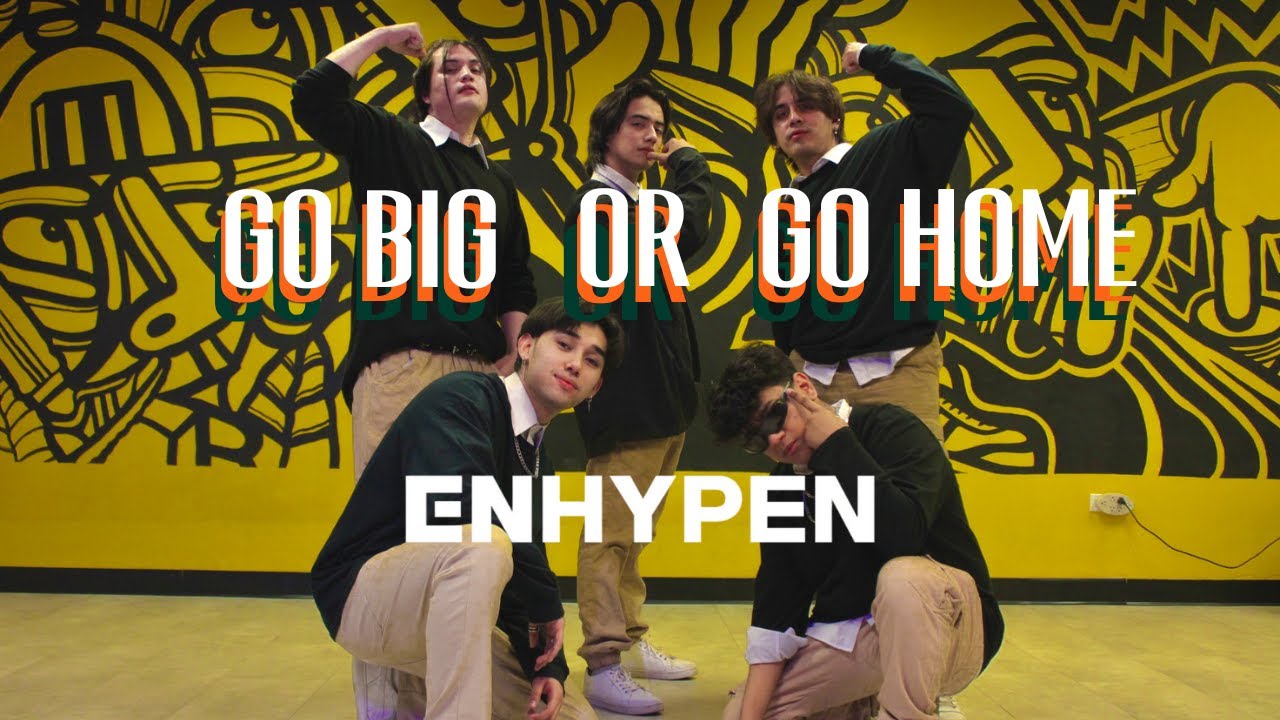 ENHYPEN(엔하이픈) - 모 아니면 도(Go Big or Go Home)| Kpop Dance Cover By Boyz. Cover Dance Mxli. From Mexico.
