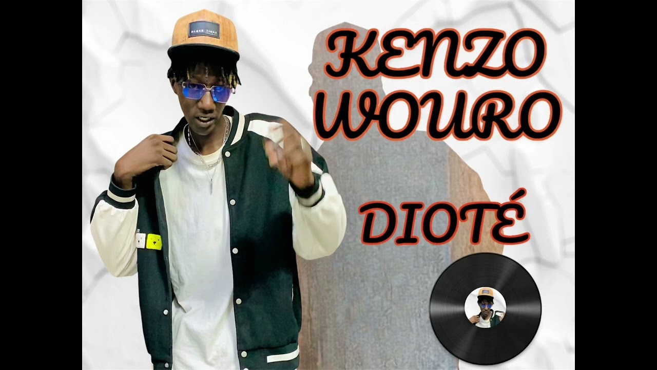 Kenzo wouro -DIOTÉ