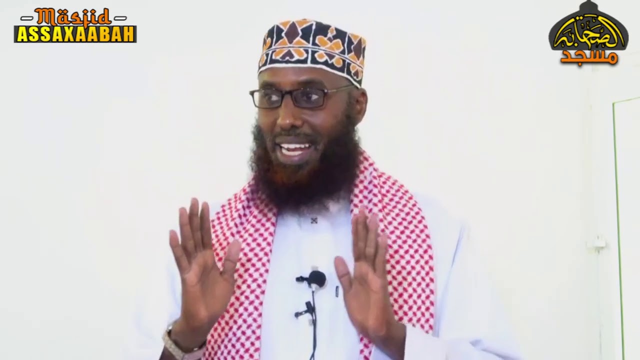 Barashada Cilmiga Sharciga iyo Fahamka  Diinta ayuu Qof Walba Qiimo Ku Leeyahay Sh Maxamed M. Abshir