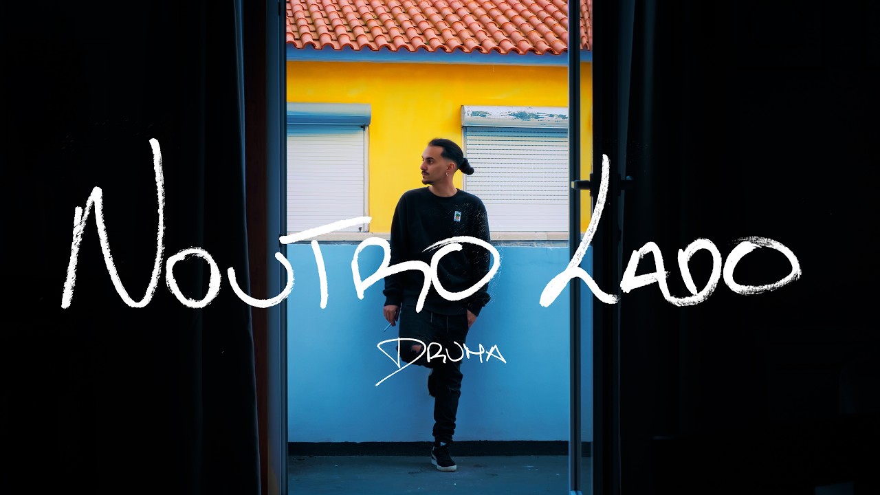 Druma - Noutro Lado (Videoclip)