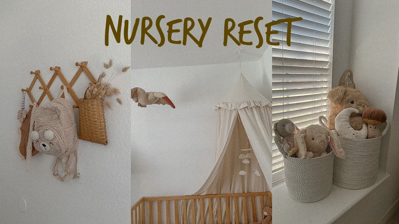 Nursery reset | Clean with me