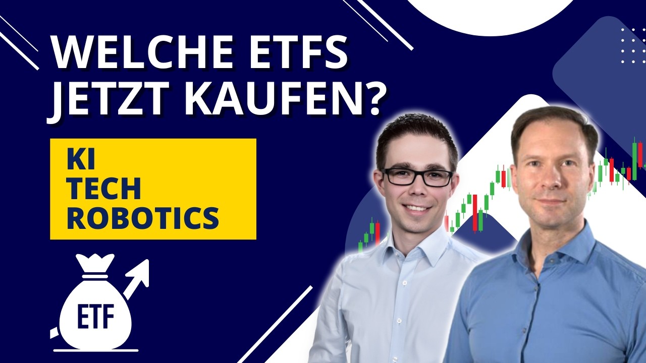 ETF Geldanlage zu KI und Robotik 📈 Portfolio Ideen nach Smart Money Konzept 📉 Chartanalyse ETFs