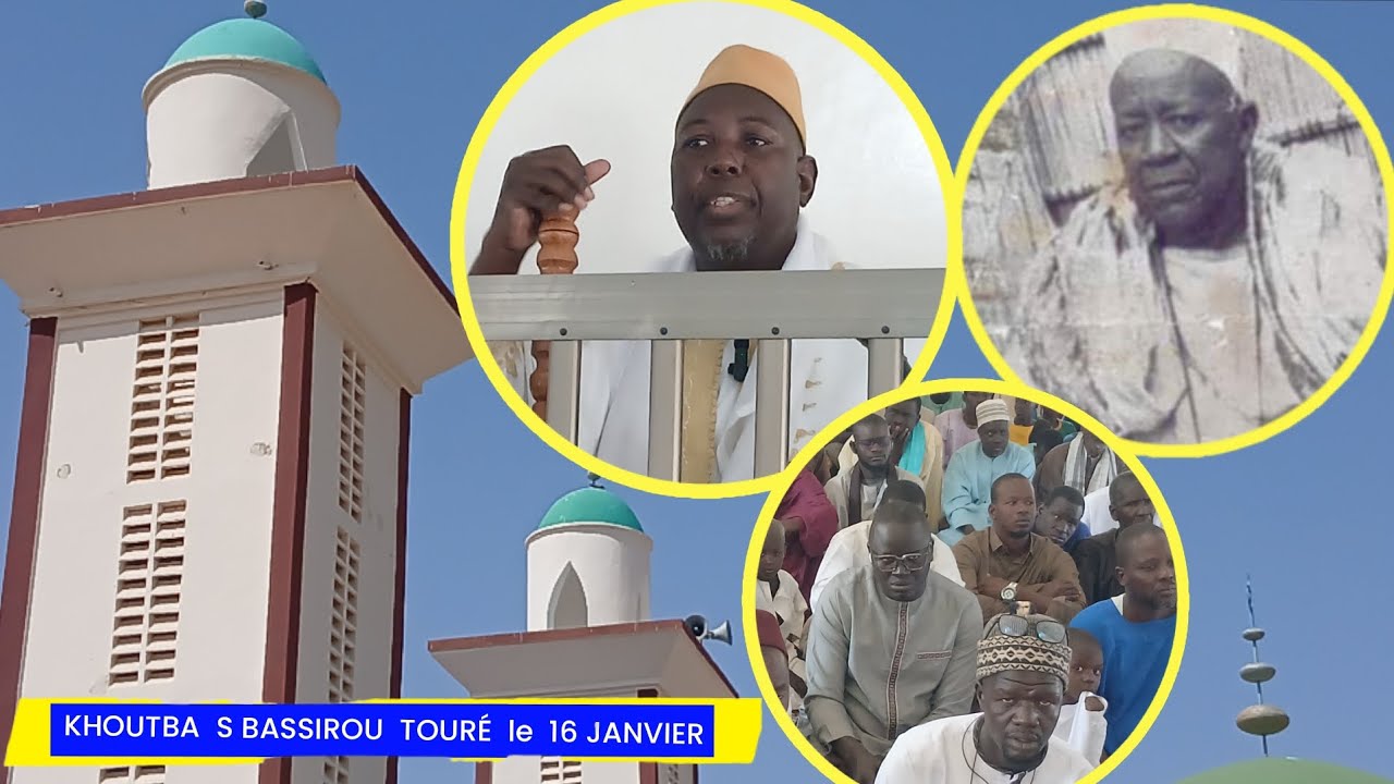 KHOUTBA  S BASSIROU  TOURÉ  TOUBA  SAMA le  16 2026