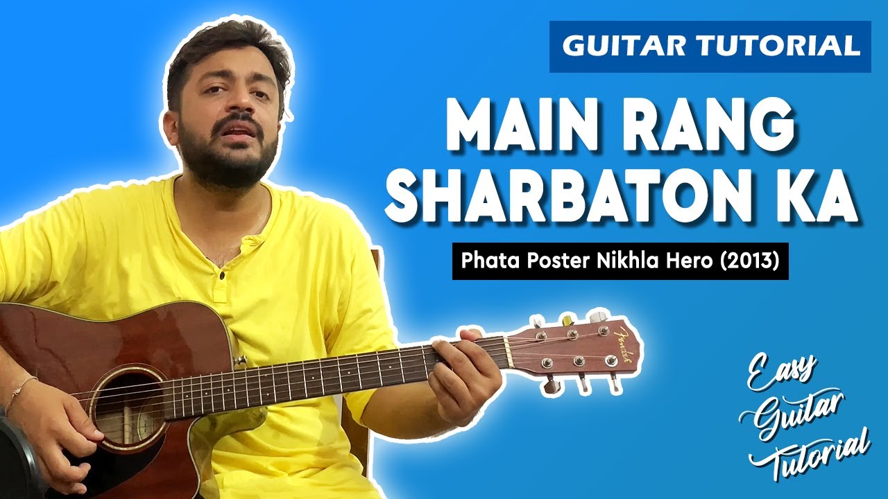 Main Rang Sharbaton Ka Guitar Tutorial | Phata Poster Nikhla Hero(2013) | Guitar Lesson | Pickachord