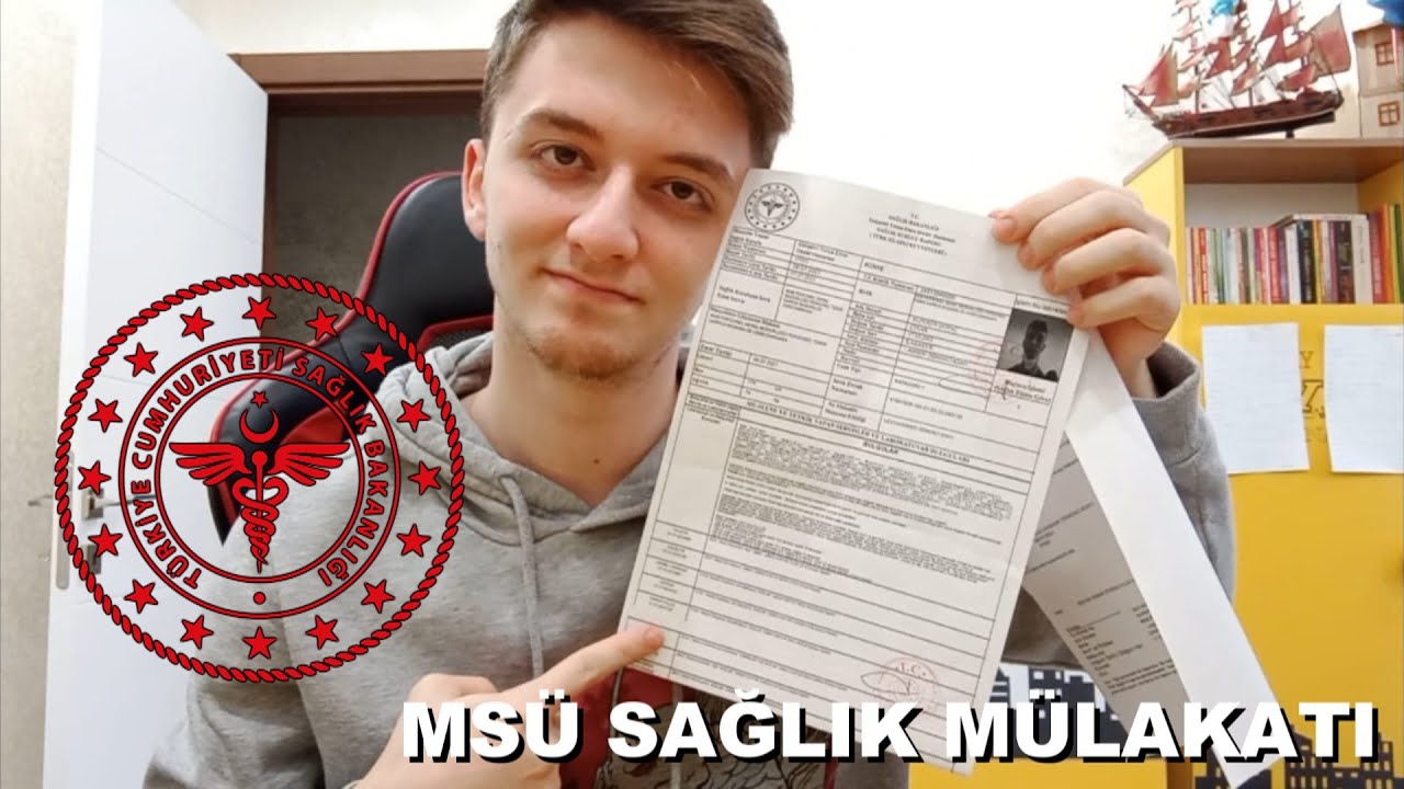 MSÜ Sağlık Mülakatı Anısı