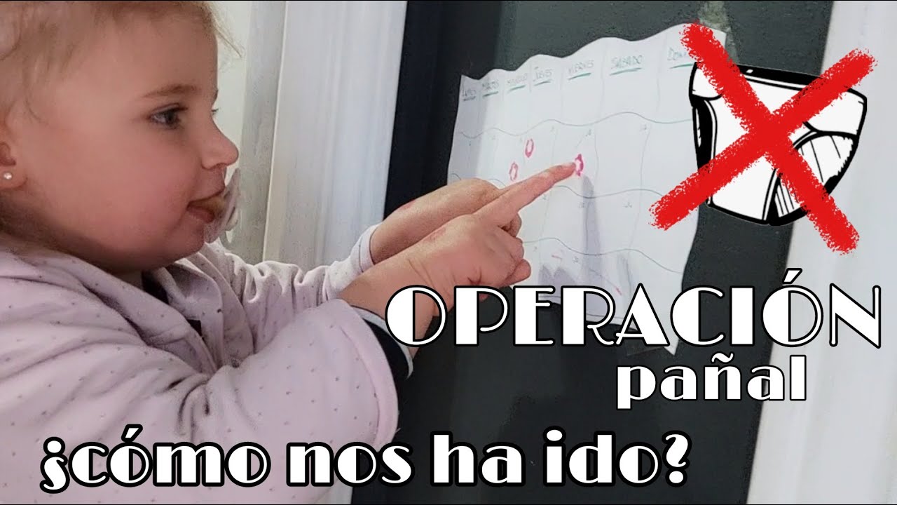 OPERACION PAÑAL ✌🏼 vol2 ¿cómo nos ha ido? | Una semana despues