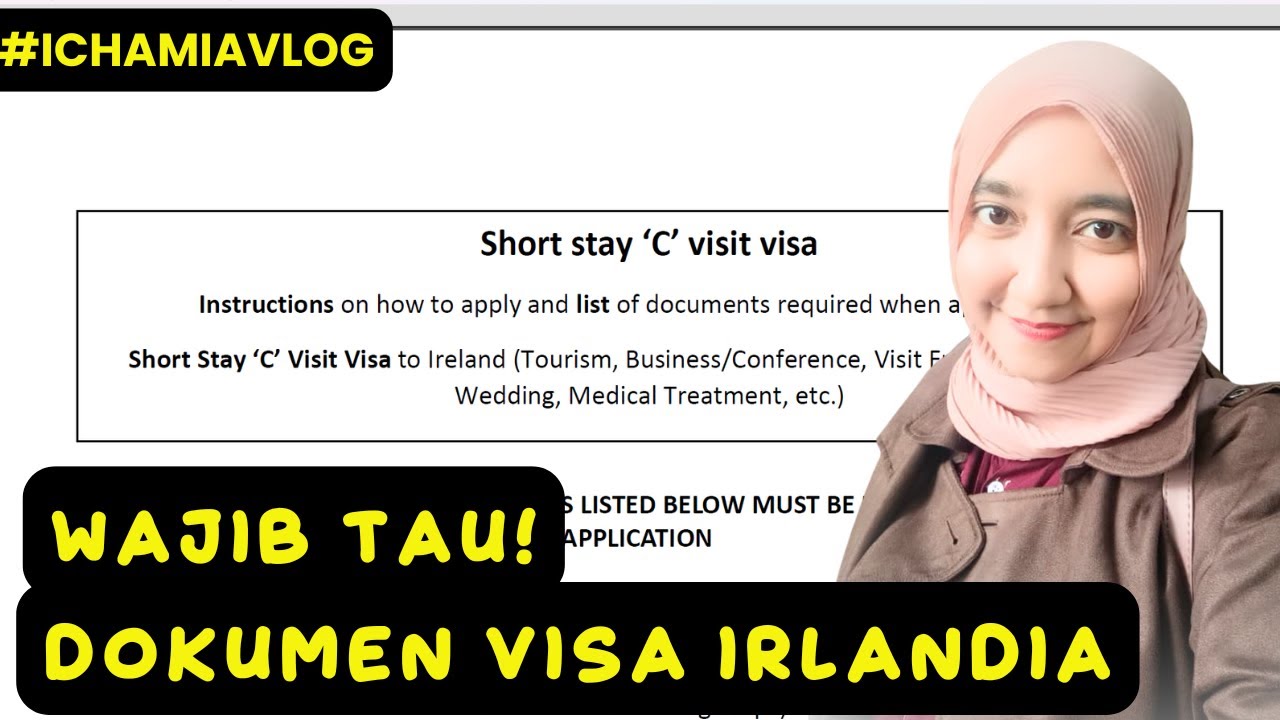 KUPAS TUNTAS DOKUMEN VISA IRLANDIA LENGKAP!