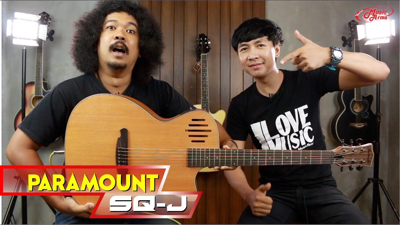 Paramount SQ-J l กีต้าร์โปร่งไฟฟ้าทรงเฟี้ยวราคาไม่เกิน 4 พัน