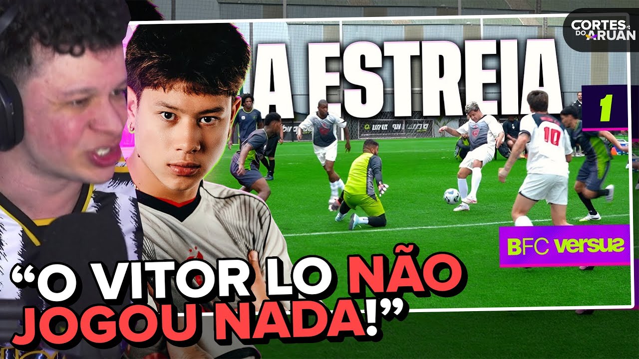 BANHEIRISTAS FC VERSUS! A ESTREIA (BFC vs LOUD) - EPISÓDIO 1 - Cortes do Aruan