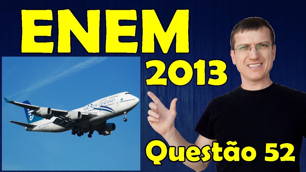 ENEM 2013 - Questão 52 resolvida (Caderno Azul)  - Física - Ondulatória - Prof. Marcelo Boaro