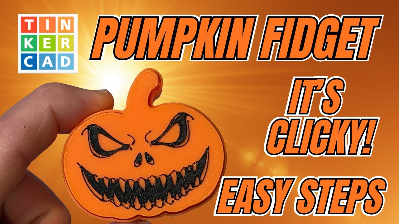 Create a Clicky Jack o' Lantern: A Beginner's Guide to 3D Printing Fun! 🎃