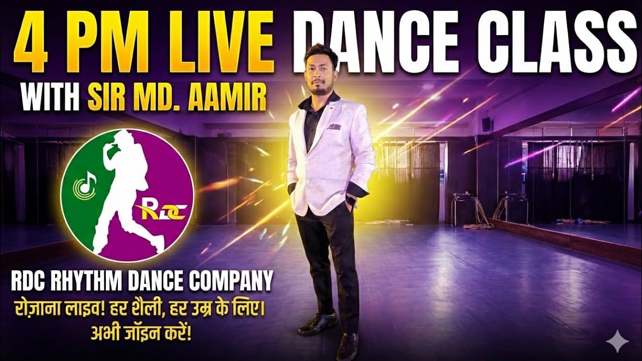RDC Live Dance Class Full Session | Step-by-Step Training by Md. Aamir | All Age Wlcm 😊