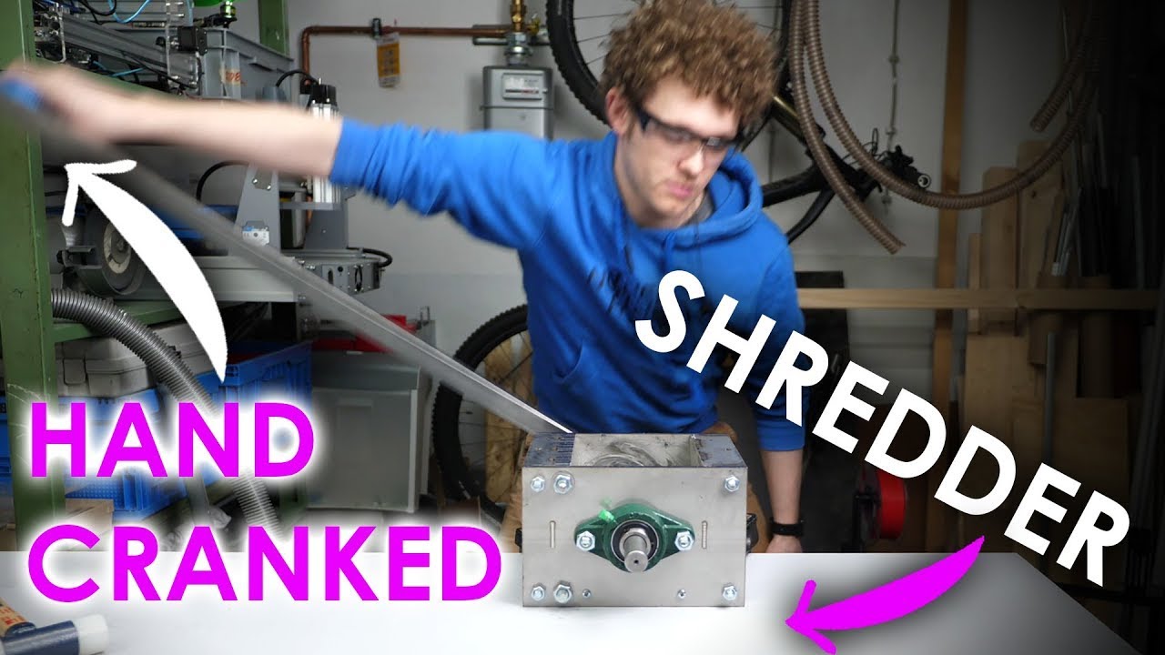 Building a Hand Cranked Shredder for Recycling Plastics 💪