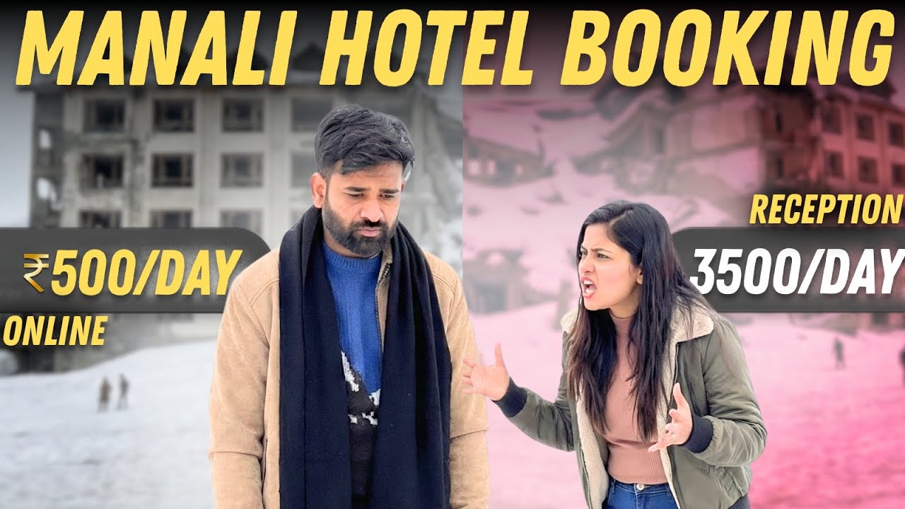 Manali Hotel Booking Scam: How to Save Your Money & Trip
