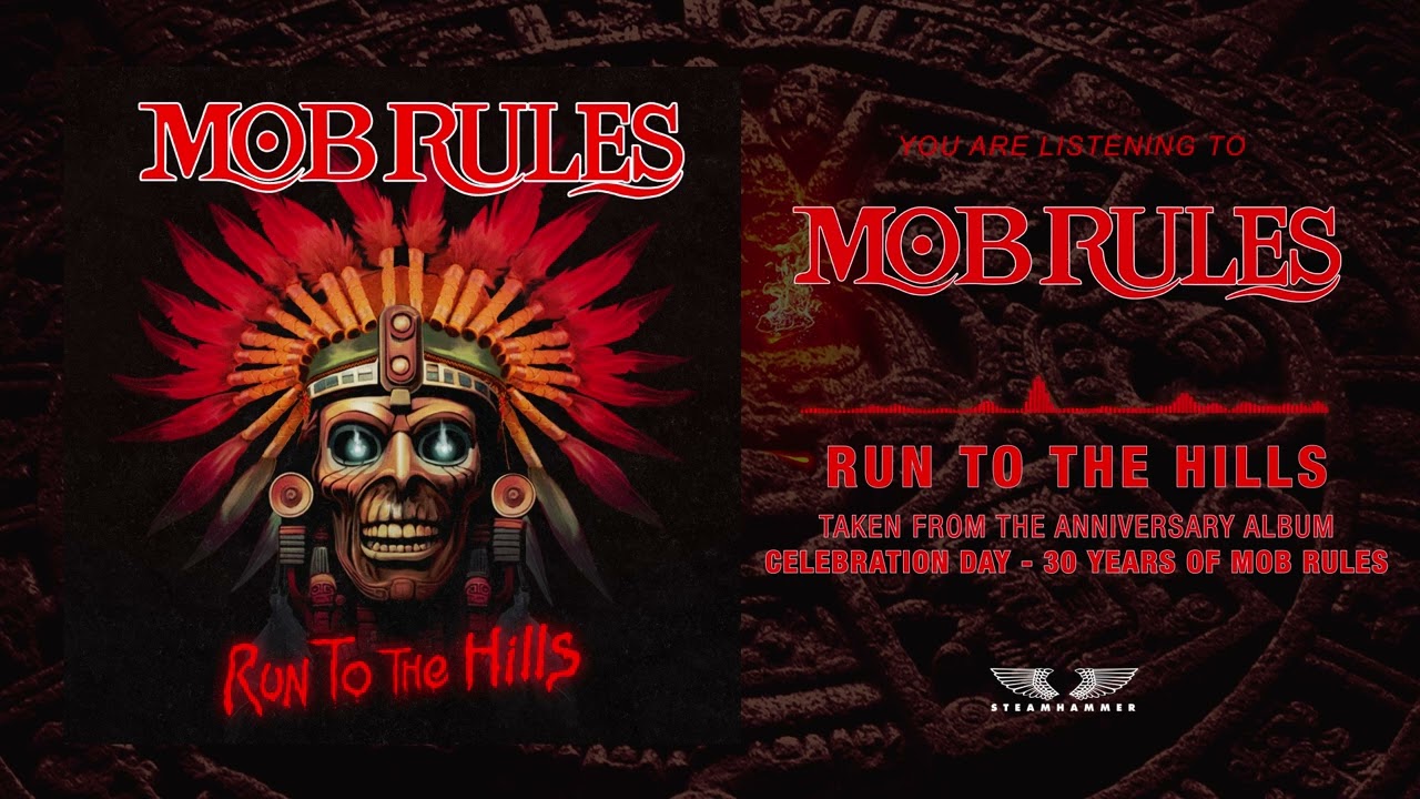 Mob Rules - Run To The Hills (Official Audio)