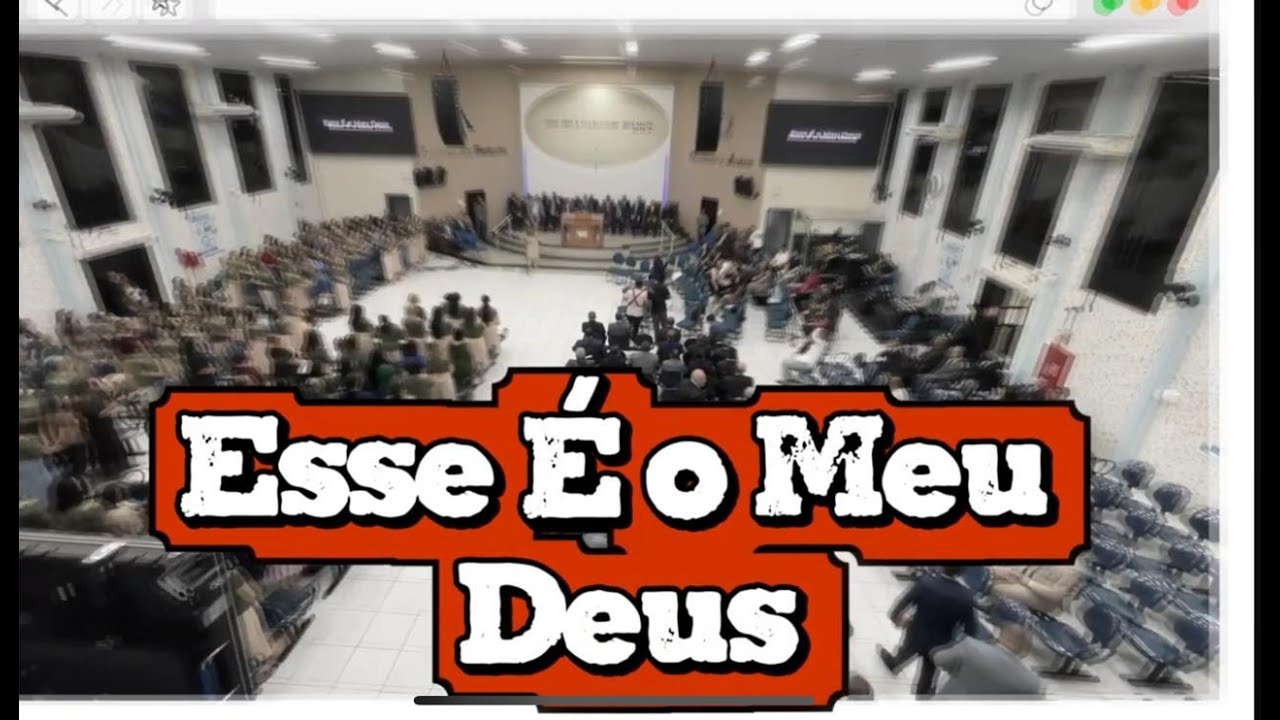 Esse É o Meu Deus -Esther Fiaux.  Regente Vasti Maestro Fabio luiz Del Rei Reunião Geral de Obreiros