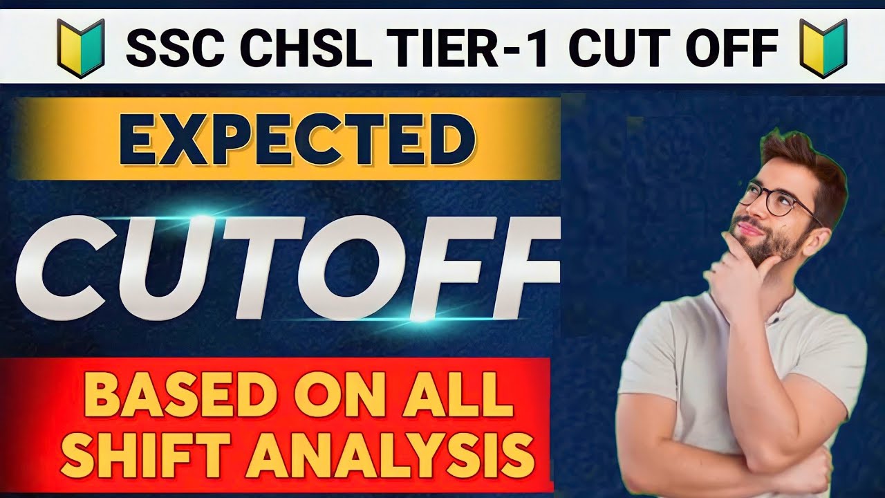 😱 SSC CHSL 2022 TIER-1 EXPECTED CUTOFF || SAFE RAW MARKS FOR TIER-1 | SSC CHSL 2022 CUT OFF