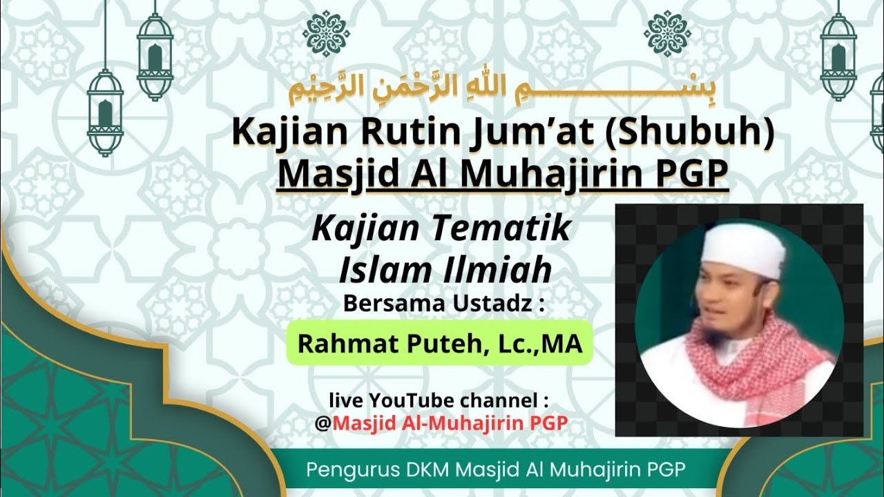 Kajian Jum'at (Shubuh) [16/1/26] "Tematik Islam" || Ustadz Rahmat Puteh, Lc.,MA.
